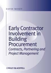 Early contractor involvement in building procurement: contracts, partnering and project management