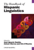 The handbook of Hispanic linguistics
