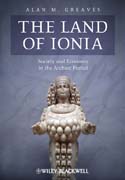 The land of Ionia: society and economy in the archaic period