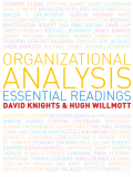 Organizational analysis: essential readings