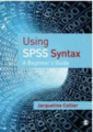 Using SPSS syntax: a beginner's guide