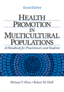 Health promotion in multicultural populations: a handbook for practitioners and students