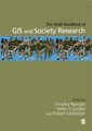 The SAGE handbook of GIS and society