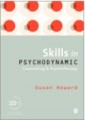 Skills in psychodynamic counselling and psychotherapy