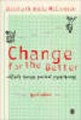 Change for the better: self-help through practical psychotherapy