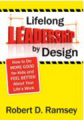 Lifelong leadership by design: how to do more good for kids and feel better about your life's work