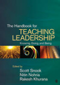 The handbook for teaching leadership: knowing, doing and being