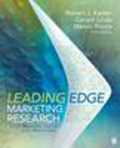 Leading-edge marketing research: 21st century tools and ideas