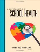Encyclopedia of School Health