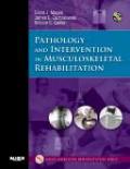 Pathology and intervention in musculoskeletal rehabilitation