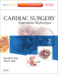 Cardiac surgery: operative and evolving technique - expert consult: online and print