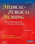 Medical-surgical nursing: clinical management for positive outcomes