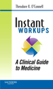 Instant Workups: a clinical guide to medicine