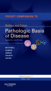 Pocket companion to Robbins & Cotran pathologic basis of disease