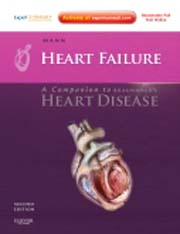Heart failure : a companion to Braunwald's heart disease: expert consult - online and print