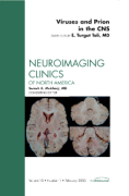 Viruses and prions in the CNS: an issue of neuroimaging clinics