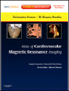 Atlas of cardiovascular magnetic resonance imaging. (Expert consult : online and print: imaging companion to Braunwald's heart disease