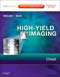 High yield imaging : expert consult online and print: chest