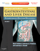 Sleisenger and Fordtran's gastrointestinal and liver disease : enhanced online features and print: pathophysiology, diagnosis, management, expert consult premium edition