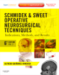 Schmidek and sweet : operative neurosurgical techniques: indications, methods and results: expert consult online and print 2-volume set