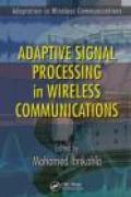 Adaptive signal processing in wireless communications
