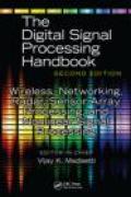 The digital signal processing handbook: wireless, networking, radar, sensor array processing, and nonlinear signal processing