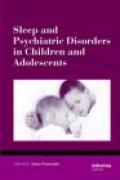 Sleep and psychiatric disorders in children and adolescents