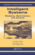 Intelligent systems: modeling, optimization, and control