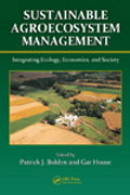Sustainable agroecosystem management: integrating ecology, economics, and society
