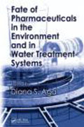 Fate of pharmaceuticals in the environment and in water treatment systems