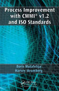 Process improvement with CMMI(R) V1.2 and ISO standards