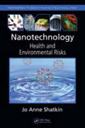 Nanotechnological: health and environmental risks