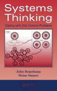 Systems thinking: coping with 21st century problems