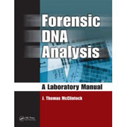 Forensic DNA analysis: a laboratory manual