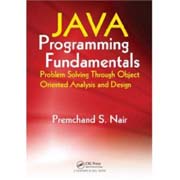 Java programming fundamentals: problem solving through object oriented analysis and design