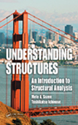 Understanding structures: an introduction to structural analysis