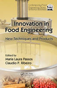 Innovation in food engineering: new techniques and products