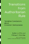 Transitions from Authoritarian Rule - Tentative Conclusions about Uncertain Democracies