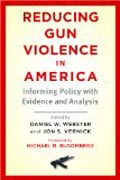 Reducing Gun Violence in America - Informing Policy with Evidence and Analysis