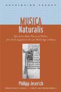Musica Naturalis - Speculative Music Theory and Poetics, from Saint Augustine to the Late Middle Ages in France