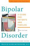 Bipolar Disorder - A Guide for Patients and Families 3ed