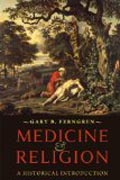 Medicine and Religion - A Historical Introduction