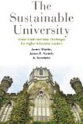 The Sustainable University - Green Goals and New Challenges for Higher Education Leaders