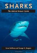 Sharks - The Animal Answer Guide