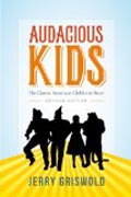 Audacious Kids - The Classic American Children`s Story