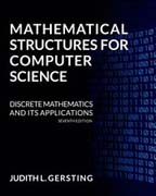 Mathematical Structures for Computer Science: Discrete Mathematics and its applications