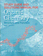 Study guide and solutions manual for organic chemistry: [structure and function]