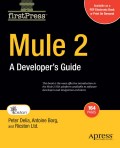 Mule 2: a developer guide