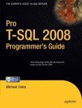 Pro T-SQL 2008: programmer's guide