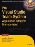 Pro visual studio team system: application lifecycle management